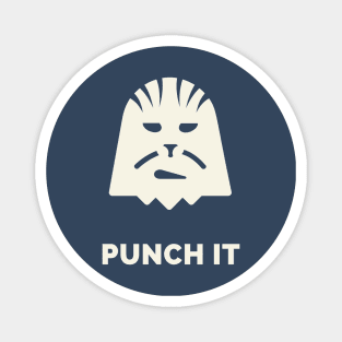 Punch It, Chewie! Magnet